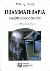 Drammaterapia. Concetti, teorie e pratiche