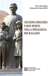 Neuroni specchio e don Bosco nella pedagogia dei ragazzi