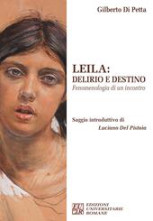 Leila. Delirio e destino. Fenomenologia di un incontro