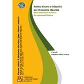 Attività motorie e didattiche per il benessere educativo-Motor and Didactic Activities for educational Wellness
