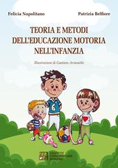 Teoria e metodi dell'educazione motoria nell'infanzia