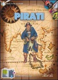 Pirati - David Spence - Libro IdeeAli 2006, Voglia di sapere | Libraccio.it