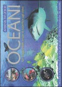 Oceani. Ediz. illustrata  - Libro IdeeAli 2012 | Libraccio.it
