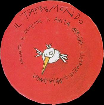 Il tappomondo. Ediz. illustrata. Con gadget  - Libro IdeeAli 2008, Libri gioco | Libraccio.it