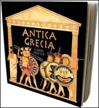 Antica Grecia. Libro pop-up. Ediz. illustrata  - Libro IdeeAli 2009, Libri pop up | Libraccio.it