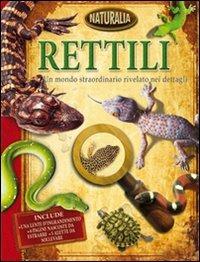 Rettili  - Libro IdeeAli 2010, Naturalia | Libraccio.it