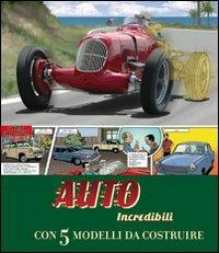 Auto incredibili. Ediz. illustrata. Con gadget - Gaby Goldsack - Libro IdeeAli 2012, Libri pop up | Libraccio.it