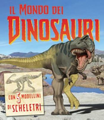 Il mondo dei dinosauri. Ediz. illustrata. Con gadget  - Libro IdeeAli 2012, Libri pop up | Libraccio.it