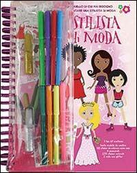 Stilista di moda. Ediz. illustrata. Con gadget  - Libro IdeeAli 2014, Libri gioco | Libraccio.it