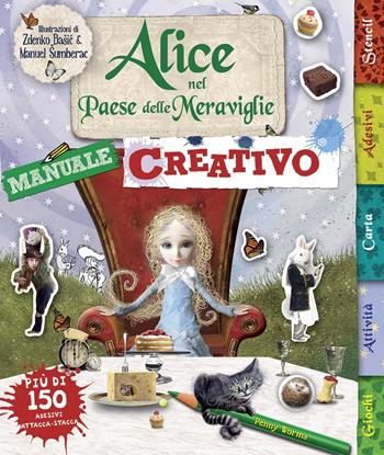 Alice nel paese delle meraviglie. Ediz. illustrata  - Libro IdeeAli 2015, Creatività bambini | Libraccio.it