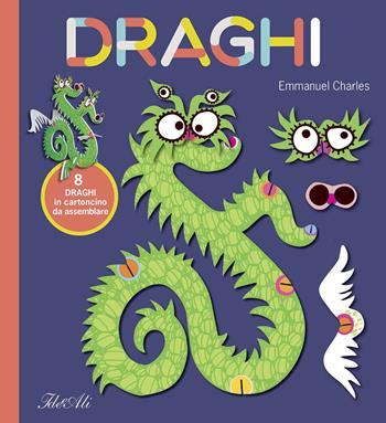 Draghi - Emmanuel Charles - Libro IdeeAli 2015, Libri gioco | Libraccio.it