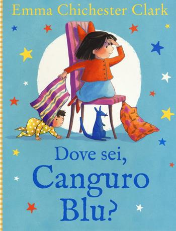 Dove sei, Canguro Blu? Ediz. illustrata - Emma Chichester Clark - Libro IdeeAli 2016, Libri illustrati | Libraccio.it
