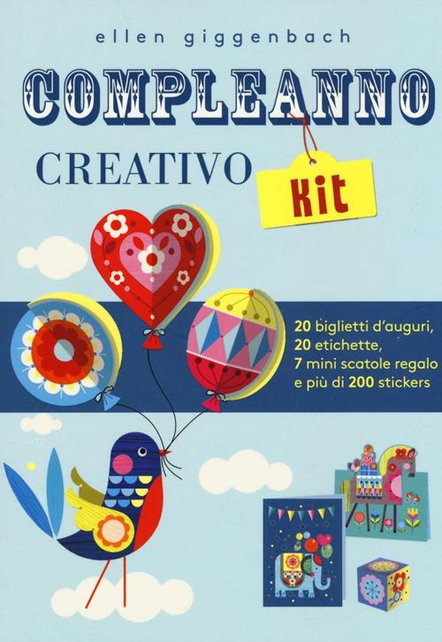 Compleanno creativo kit. Con adesivi - Ellen Giggenbach - Libro IdeeAli  2017, Libri gioco