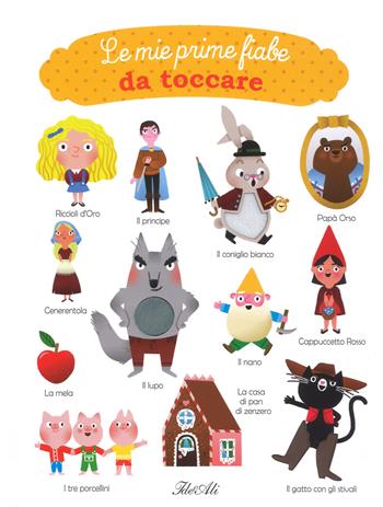 Le mie prime fiabe da toccare. Ediz. a colori - Marion Cocklico - Libro IdeeAli 2017 | Libraccio.it