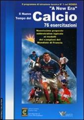 Corso internazionale «A new era» per il calcio. 3 DVD. Con libro