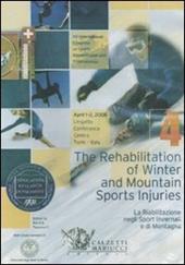 The rehabilitation of winter and mountain sports injuries-La riabilitazione negli sport invernali e di montagna. Atti del Convegno (Torino, 1-2 2006). DVD. Ediz. bilingue. Vol. 4