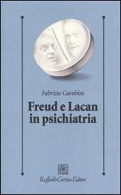 Freud e Lacan in psichiatria