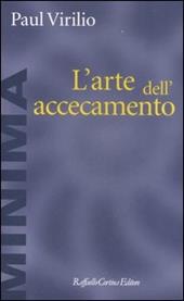 L'arte dell'accecamento