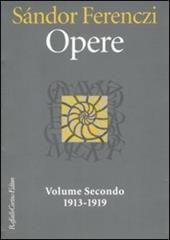 Opere. 1913-1919. Vol. 2