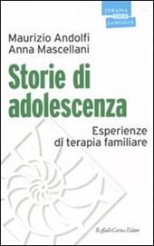 Storie di adolescenza. Esperienze di terapia familiare