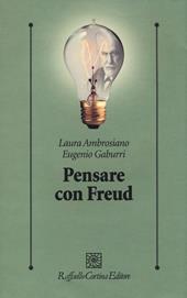 Pensare con Freud