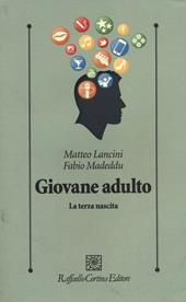 Giovane adulto. La terza nascita