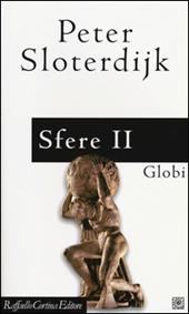 Sfere. Vol. 2: Globi. Macrosferologia