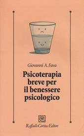 Psicoterapia breve per il benessere psicologico