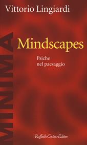 Mindscapes. Psiche nel paesaggio