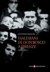 Salesiani di Don Bosco a Firenze (1881-2011)