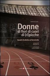 Donne di fiori, di cuori, di (ri)picche. Quadri di atletica al femminile