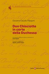 Don Chisciotte in corte della duchessa. Ediz. italiana e spagnola