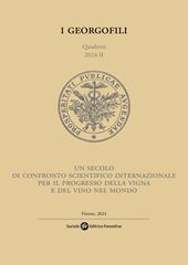 Un secolo di confronto scientifico internazionale per il progresso della vigna e del vino nel mondo. Convegno per celebrare i 100 anni dell’Organizzazione Internazionale della Vigna e del Vino
