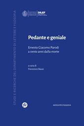 Pedante e geniale. Ernesto Giacomo Parodi a cento anni dalla morte
