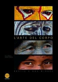 L' arte del corpo  - Libro Equatore 2006 | Libraccio.it