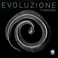 Evoluzione - Jean-Baptiste de Panafieu, Patrick Gries - Libro Equatore 2007 | Libraccio.it