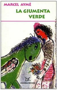 La giumenta verde - Marcel Aymé - Libro Donzelli 2006, Narrativa | Libraccio.it