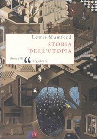 Storia dell'utopia - Lewis Mumford - Libro Donzelli 2008, Virgolette | Libraccio.it