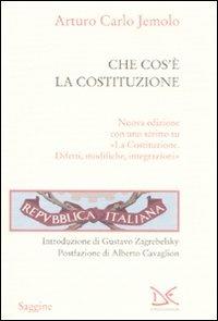 Che cos'è la Costituzione - Arturo Carlo Jemolo - Libro Donzelli 2008, Saggine | Libraccio.it