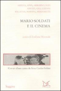 Mario Soldati e il cinema  - Libro Donzelli 2009, Saggine | Libraccio.it