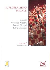 Il federalismo fiscale - Nicotra, Pizzetti - Libro Donzelli 2009 | Libraccio.it