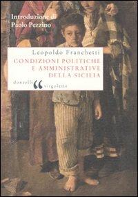 Condizioni politiche e amministrative della Sicilia - Leopoldo Franchetti - Libro Donzelli 2010, Virgolette | Libraccio.it