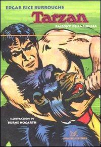 Tarzan. Racconti della giungla - Edgar Rice Burroughs - Libro Donzelli 2011, Fiabe e storie | Libraccio.it