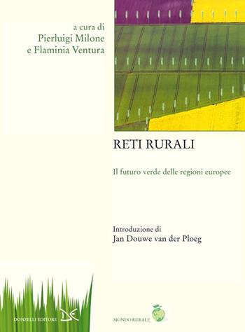 Reti rurali  - Libro Donzelli 2012, Mondo rurale | Libraccio.it