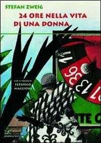 24 ore nella vita di una donna - Stefan Zweig - Libro Donzelli 2013, Wallpaper | Libraccio.it