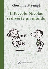 Il piccolo Nicolas si diverte un mondo