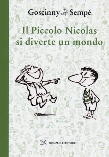 Il piccolo Nicolas si diverte un mondo - René Goscinny, Jean-Jacques Sempé - Libro Donzelli 2013, Wallpaper | Libraccio.it