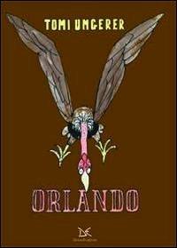 Orlando - Tomi Ungerer - Libro Donzelli 2013, Fiabe e storie (album) | Libraccio.it