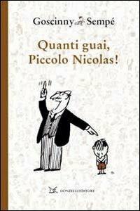 Quanti guai, piccolo Nicolas! - René Goscinny, Jean-Jacques Sempé - Libro Donzelli 2013, Wallpaper | Libraccio.it