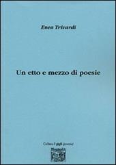Un etto e mezzo di poesie